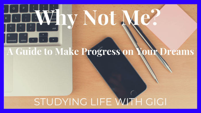 Make Progress on Your Dreams