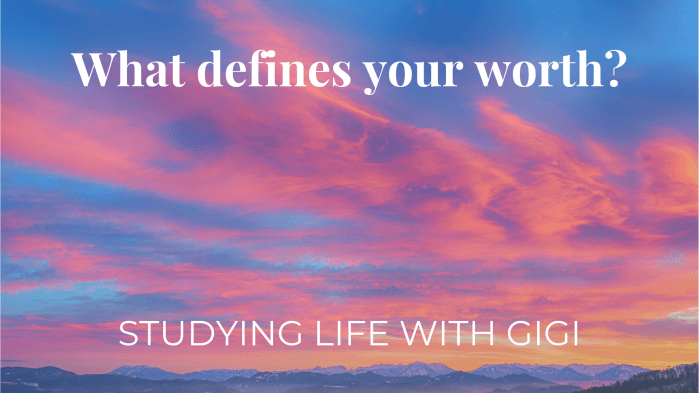 Define your worth